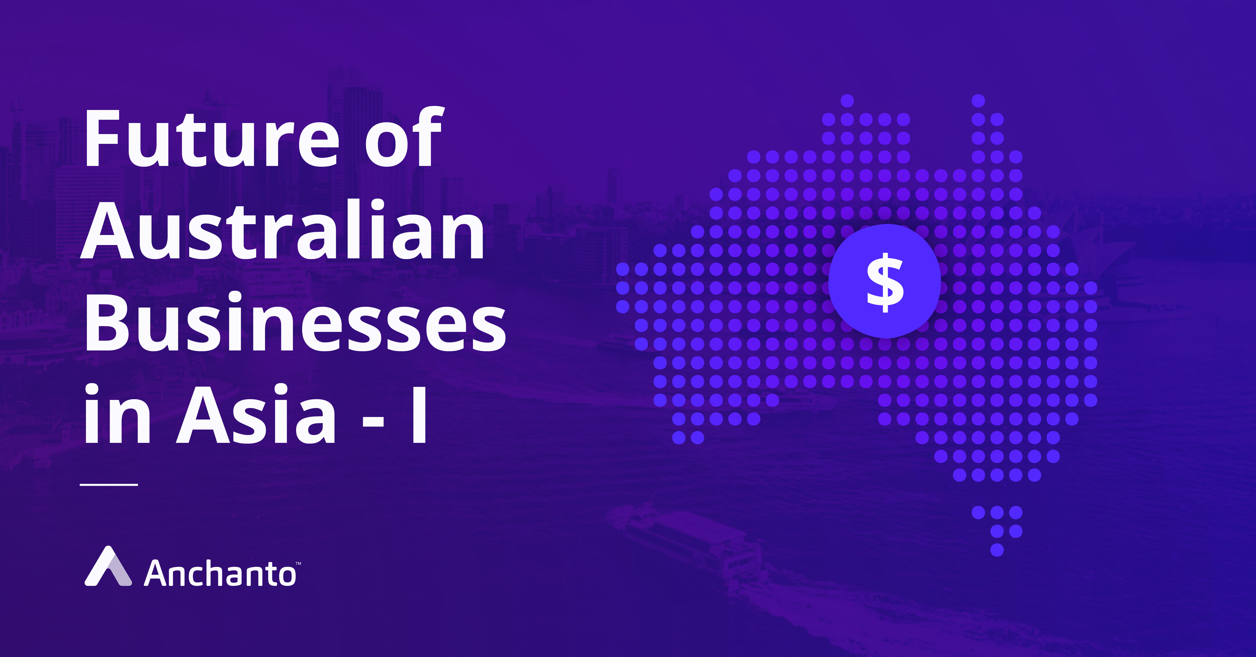 exploring_the_future_of_australian_businesses_in_asia_i